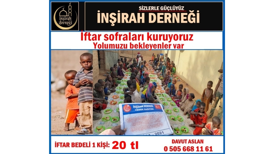 İNŞİRAH DERNEĞİ RAMAZAN YEMEK BAĞİŞLARI